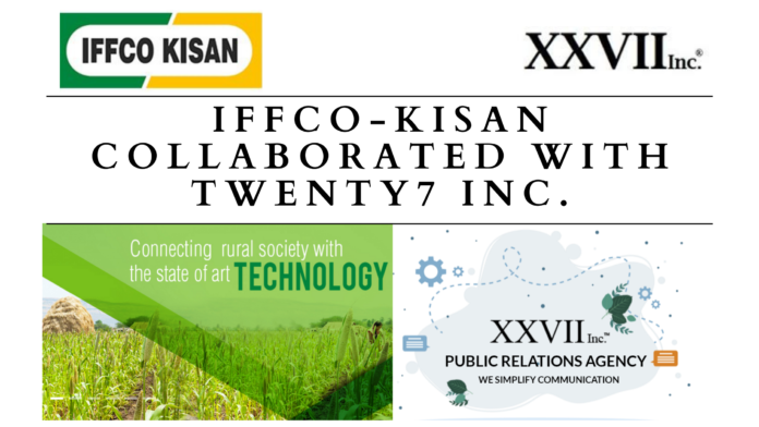 IFFCO-Kisan collaborated with Twenty7 Inc.