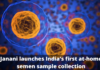 Janani launches India’s first at-home semen sample collection